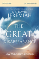 The Great Disappearance Bible Study Guide : How to Be Rapture Ready-9780310167945