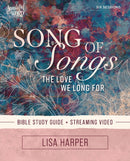 Song of Songs Bible Study Guide plus Streaming Video : The Love We Long For-9780310169451