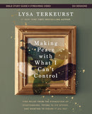 Making Peace with What I Can''t Control Bible Study Guide plus Streaming Video