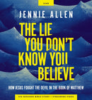 The Lie You Don't Know You Believe Curriculum Kit : How Jesus Fought the Devil in the Book of Matthew-9780310170518