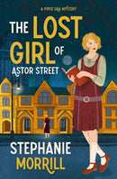 The Lost Girl of Astor Street : A Piper Sail Mystery-9780310175803