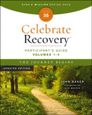 Celebrate Recovery Volumes 1-4 Participant''s Guide Updated Edition, The Journey Begins