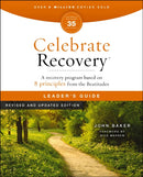 Celebrate Recovery Leader''s Guide, Revised and Updated