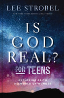 Is God Real? for Teens : Exploring Faith in a World of Wonder-9780310179856