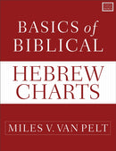 Basics of Biblical Hebrew Charts