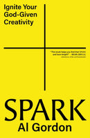 Spark : Ignite your God-Given Creativity-9780310184249