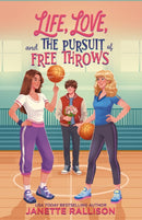 Life, Love, and the Pursuit of Free Throws