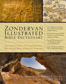 Zondervan Illustrated Bible Dictionary : The Most Accurate and Comprehensive One-Volume Bible Dictionary Available-9780310229834