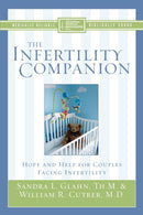 The Infertility Companion : Hope and Help for Couples Facing Infertility-9780310249610