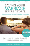 Saving Your Marriage Before It Starts : Seven Questions to Ask Before -- and After -- You Marry-9780310346289
