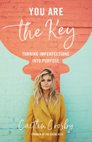 You Are the Key : Turning Imperfections into Purpose-9780310357971