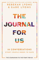 The Journal for Us : 10 Conversations Every Couple Needs to Have-9780310365501