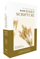 NASB, Daily Scripture, Super Giant Print, Paperback, White/Gold, 1995 Text, Comfort Print : 365 Days to Read Through the Whole Bible in a Year-9780310460718