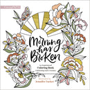 Morning Has Broken : An Inspirational Coloring Book Celebrating God's Creation-9780310463177