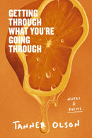 Getting Through What You're Going Through