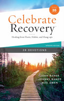 Celebrate Recovery Booklet, 28 Devotions, 35th Anniversary Edition : Healing from Hurts, Habits, and Hang-Ups (A 28-Day Devotional to Give Strength and Encouragement on the Road to Addiction Recovery)-9780310467458