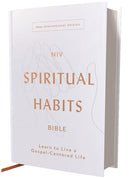 NIV, Spiritual Habits Bible, Hardcover, Red Letter, Comfort Print : Learn to Live a Gospel-Centered Life-9780310467816