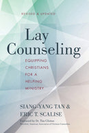 Lay Counseling, Revised and Updated : Equipping Christians for a Helping Ministry-9780310524274