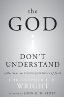 The God I Don''t Understand