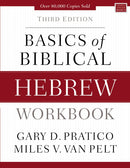 Basics of Biblical Hebrew Workbook : Third Edition-9780310533559