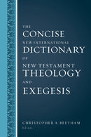 The Concise New International Dictionary of New Testament Theology and Exegesis-9780310598473