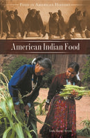 American Indian Food-9780313329890