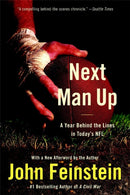 Next Man Up : A Year Behind the Lines in Today's NFL-9780316013284