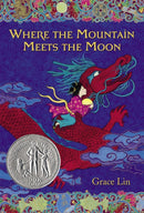 Where The Mountain Meets The Moon-9780316038638