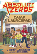 Absolute Zeros: Camp Launchpad (A Graphic Novel)-9780316048583