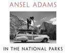 Ansel Adams in the National Parks : Photographs from America's Wild Places-9780316078467