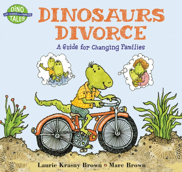 Dinosaurs Divorce : A Guide for Changing Families-9780316109963