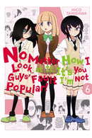 No Matter How I Look at It, It''s You Guys'' Fault I''m Not Popular!, Vol. 6