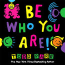 Be Who You Are-9780316265232