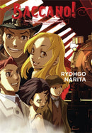 Baccano!, Vol. 3 : 1931 The Grand Punk Railroad: Express-9780316270410