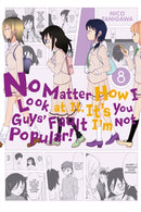 No Matter How I Look At It, It''s You Guys'' Fault I''m Not Popular, Vol. 8