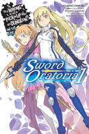 Is It Wrong to Try to Pick Up Girls in a Dungeon? On the Side: Sword Oratoria, Vol. 1-9780316315333