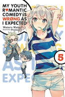 My Youth Romantic Comedy Is Wrong, As I Expected, Vol. 5 (Novel)-9780316318082