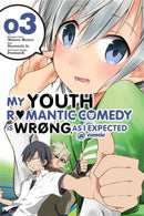 My Youth Romantic Comedy Is Wrong, As I Expected @ comic, Vol. 3 (Manga)-9780316318112