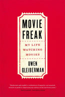 Movie Freak : My Life Watching Movies-9780316382953