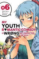 My Youth Romantic Comedy Is Wrong, As I Expected @ comic, Vol. 6 (manga)-9780316411875