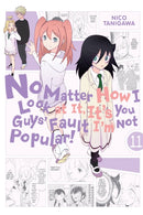 No Matter How I Look at It, It''s You Guys'' Fault I''m Not Popular!, Vol. 11