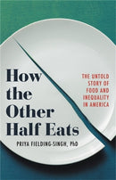 How the Other Half Eats