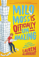 Milo Moss Is Officially Un-Amazing-9780316428798