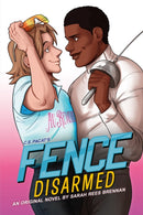 Fence: Disarmed-9780316429870