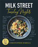 Milk Street: Tuesday Nights : More than 200 Simple Weeknight Suppers that Deliver Bold Flavor, Fast-9780316437318
