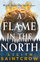 A Flame in the North-9780316440332