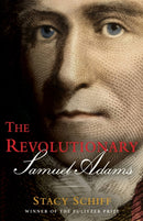 The Revolutionary: Samuel Adams-9780316441117
