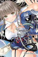 Though You May Burn to Ash, Vol. 2-9780316446877