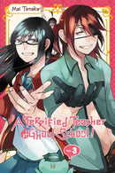 Terrified Teacher at Ghoul School!, Vol. 3