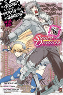 Is It Wrong to Try to Pick Up Girls in a Dungeon? On the Side: Sword Oratoria, Vol. 6 (manga)-9780316448062